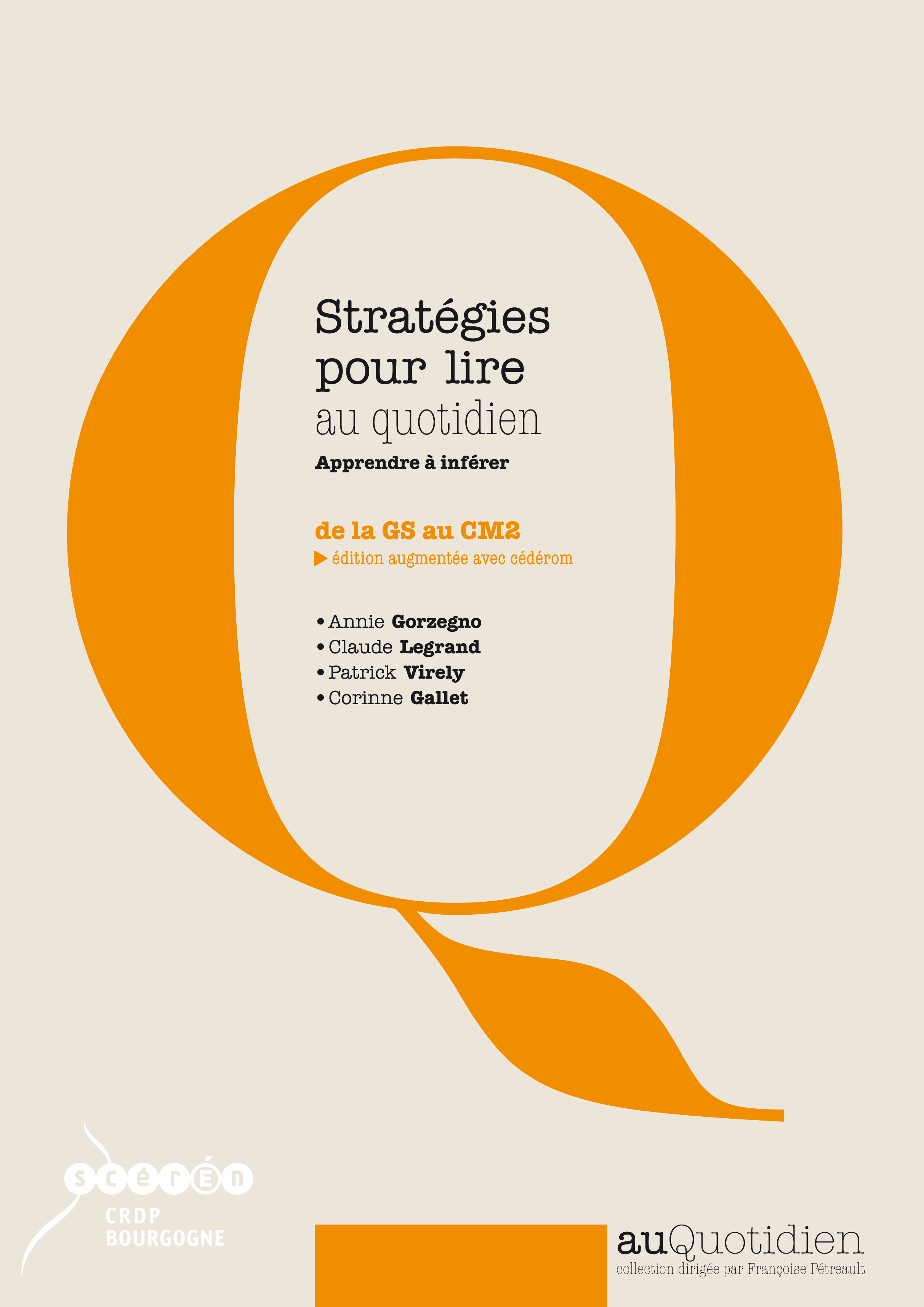 STRATEGIES POUR LIRE AU QUOTIDIEN - APPRENDRE A INFERER : DE LA GS AU CM2