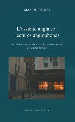 L'assiette anglaise : lectures anglophones