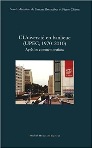 L'universite en banlieue (upec, 1970-2010)