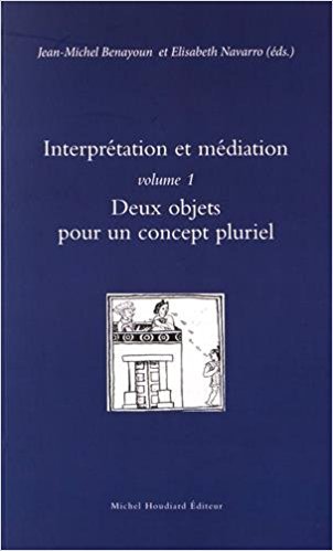 Interpretation et mediation