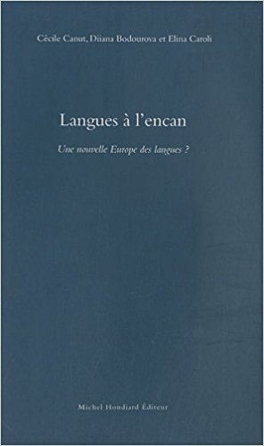 Langues a l'encan une nouvelle europe des langues