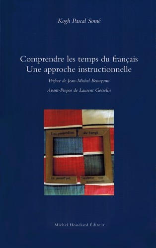 Comprendre les temps du français