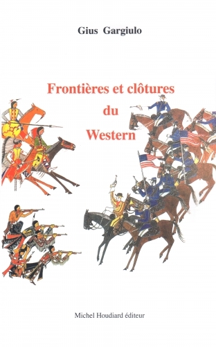 Frontières et clôtures du Western