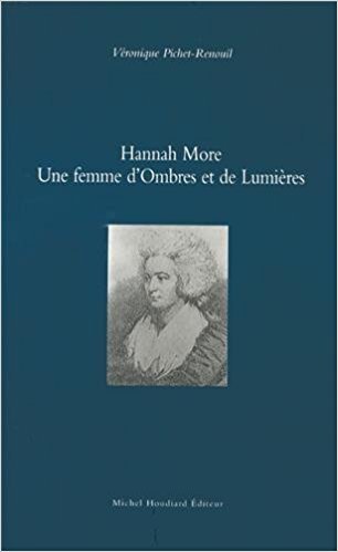Hannah more - une femme d'ombres et de lumieres