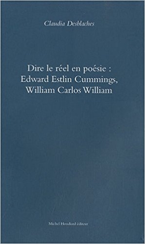 Dire le reel en poesie: edward estlin cummings, william carlos william