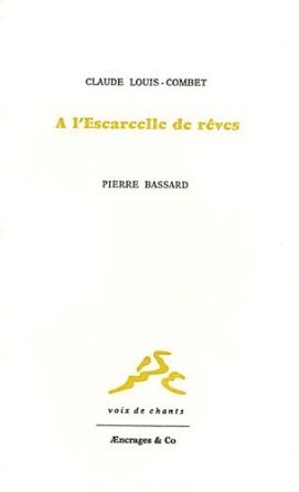 À l'escarcelle de rêves - portrait de Pierre Bassard