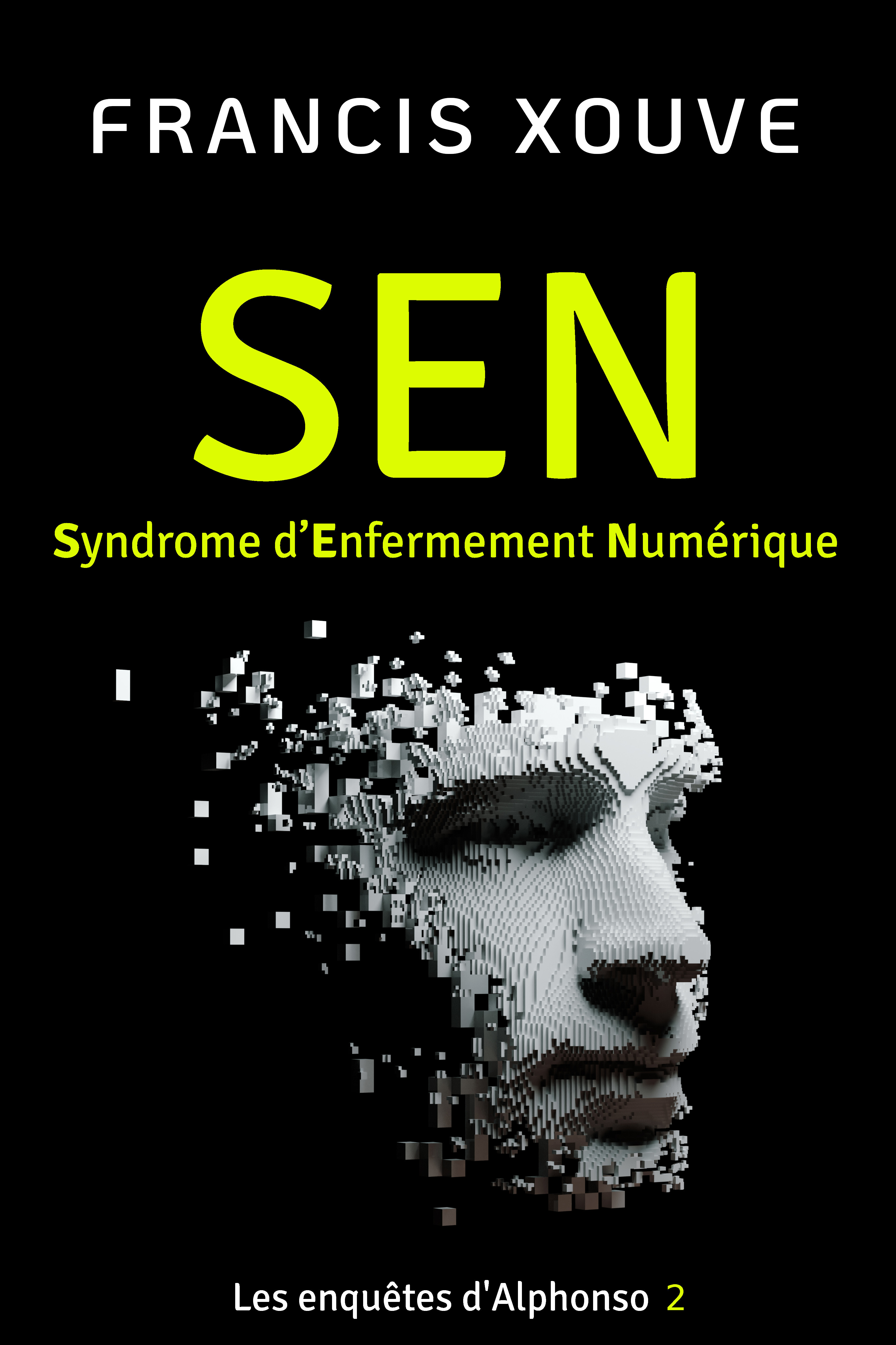 SEN ou Syndrome d’Enfermement Numérique