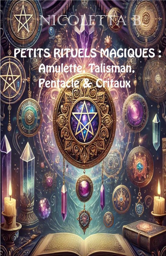 PETITS RITUELS MAGIQUES