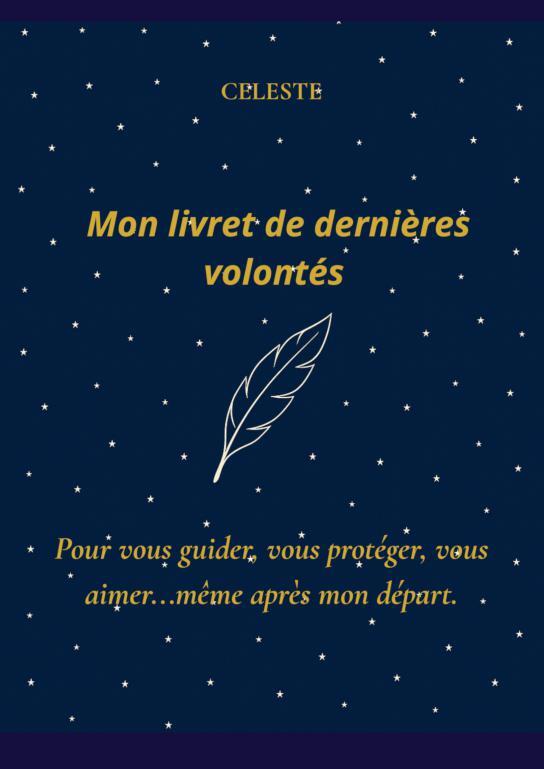 Mon livret de dernières volontés(bleu)