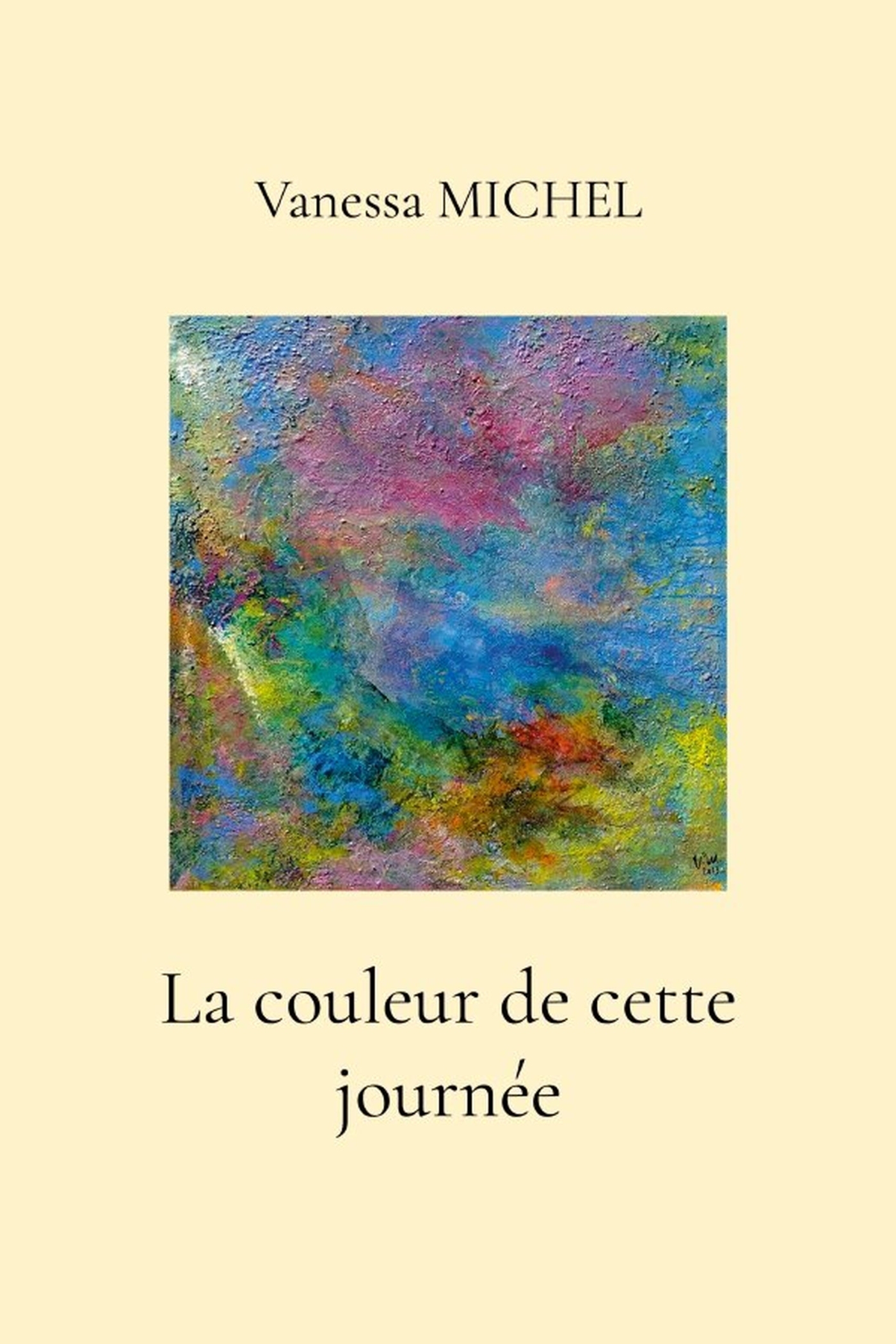 La couleur de cette journée