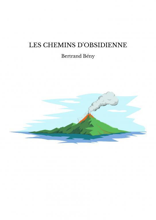 LES CHEMINS D'OBSIDIENNE