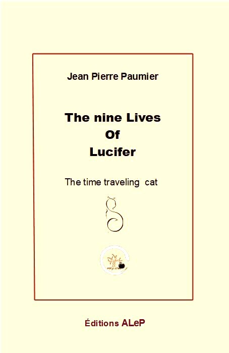 The nine Lives of Lucifer