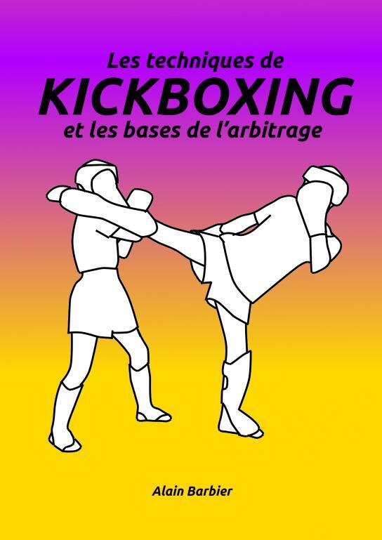 Les techniques de Kickboxing