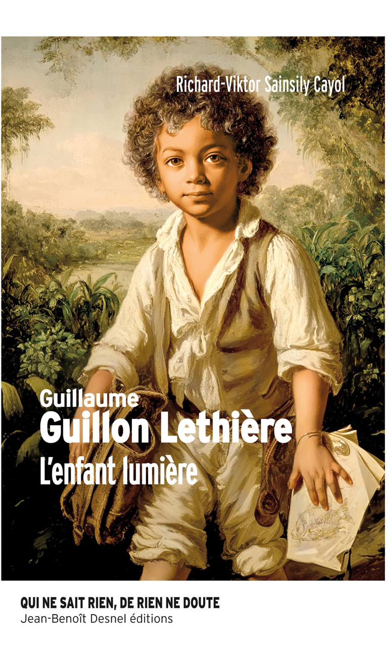 GUILLAUME GUILLON LETHIERE  L'ENFANT LUMIÈRE