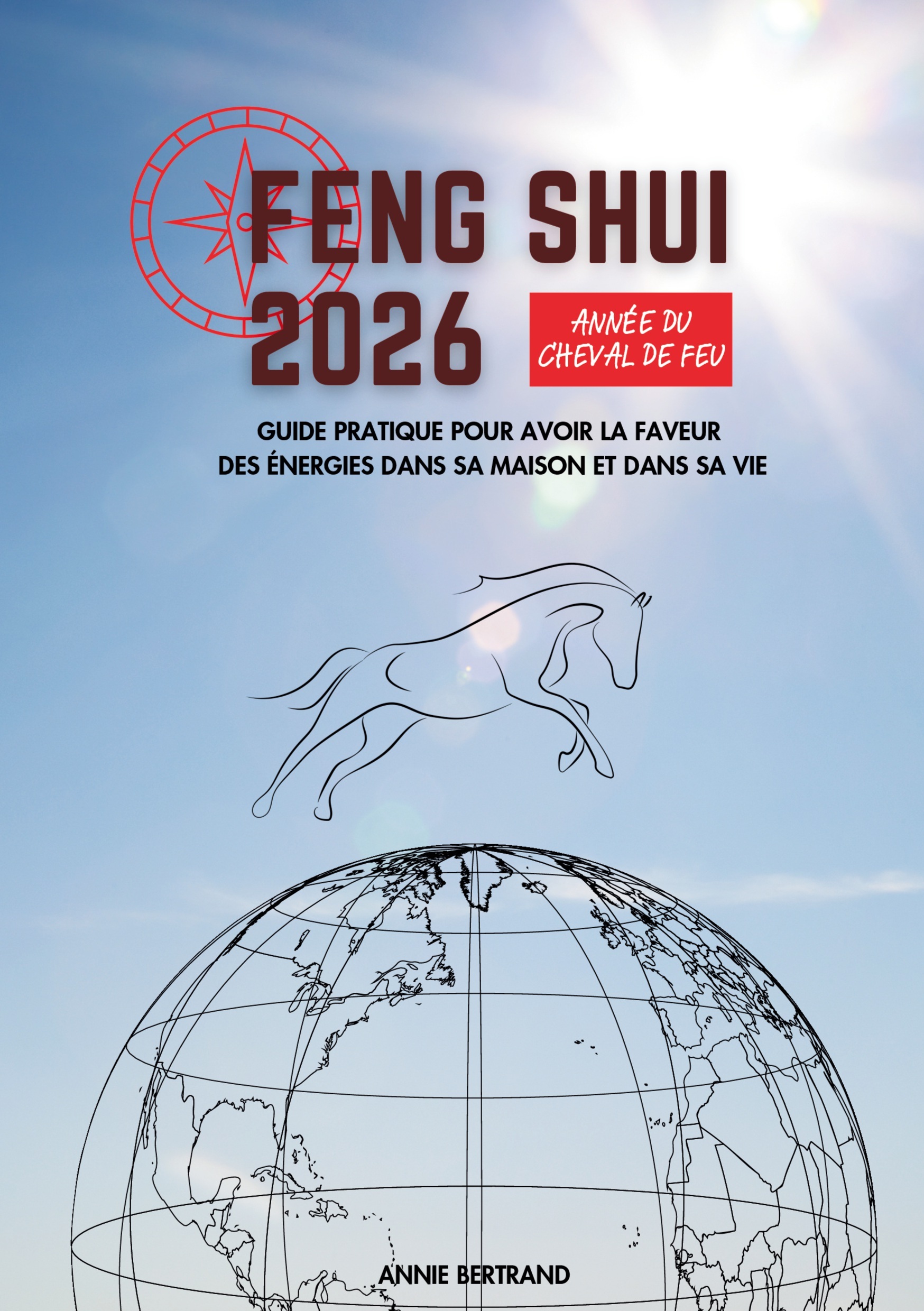 Feng Shui 2026 - Année du Cheval de Feu