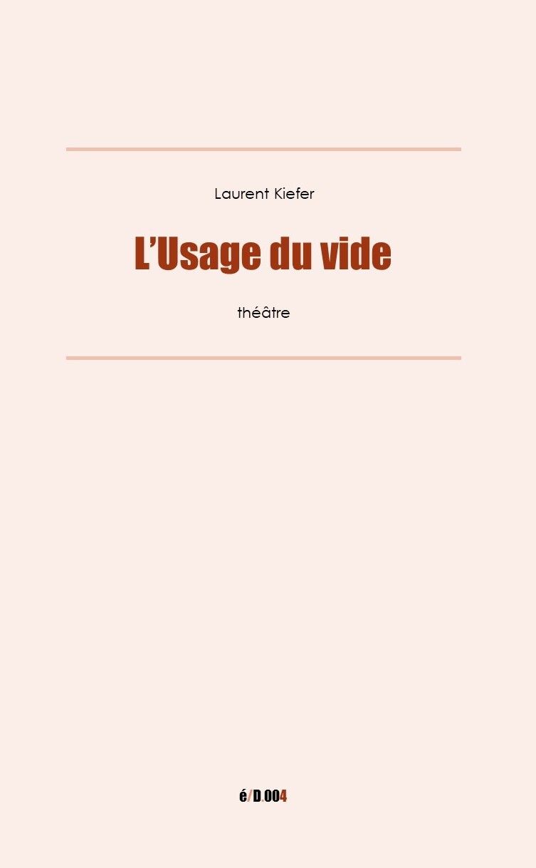 L'Usage du vide