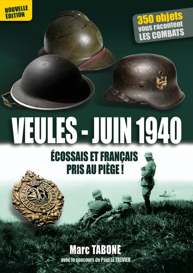 VEULES - JUIN 1940, Écossais et Français pris au piège