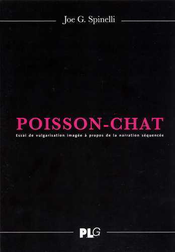 Poisson-Chat Essai de vulgarisation imagé à propos de la narration séquencée