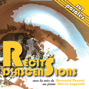 Récits D'Ascensions (Cd Audio)