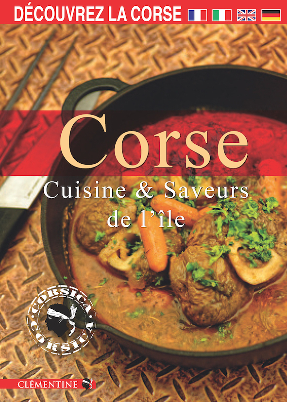 Corse, cuisine et saveurs de l'île