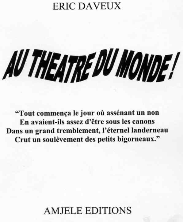 Au théâtre du monde