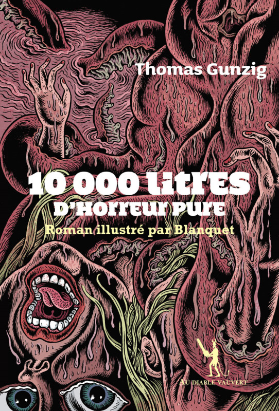 10 000 Litres d'horreur pure