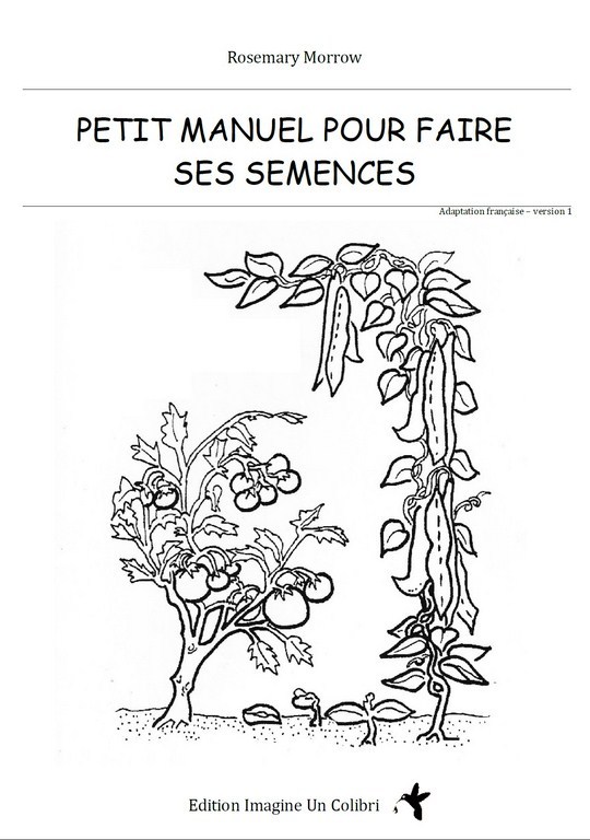 PETIT MANUEL POUR FAIRE SES SEMENCES