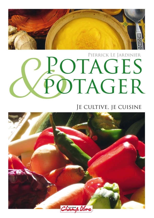POTAGES ET POTAGER