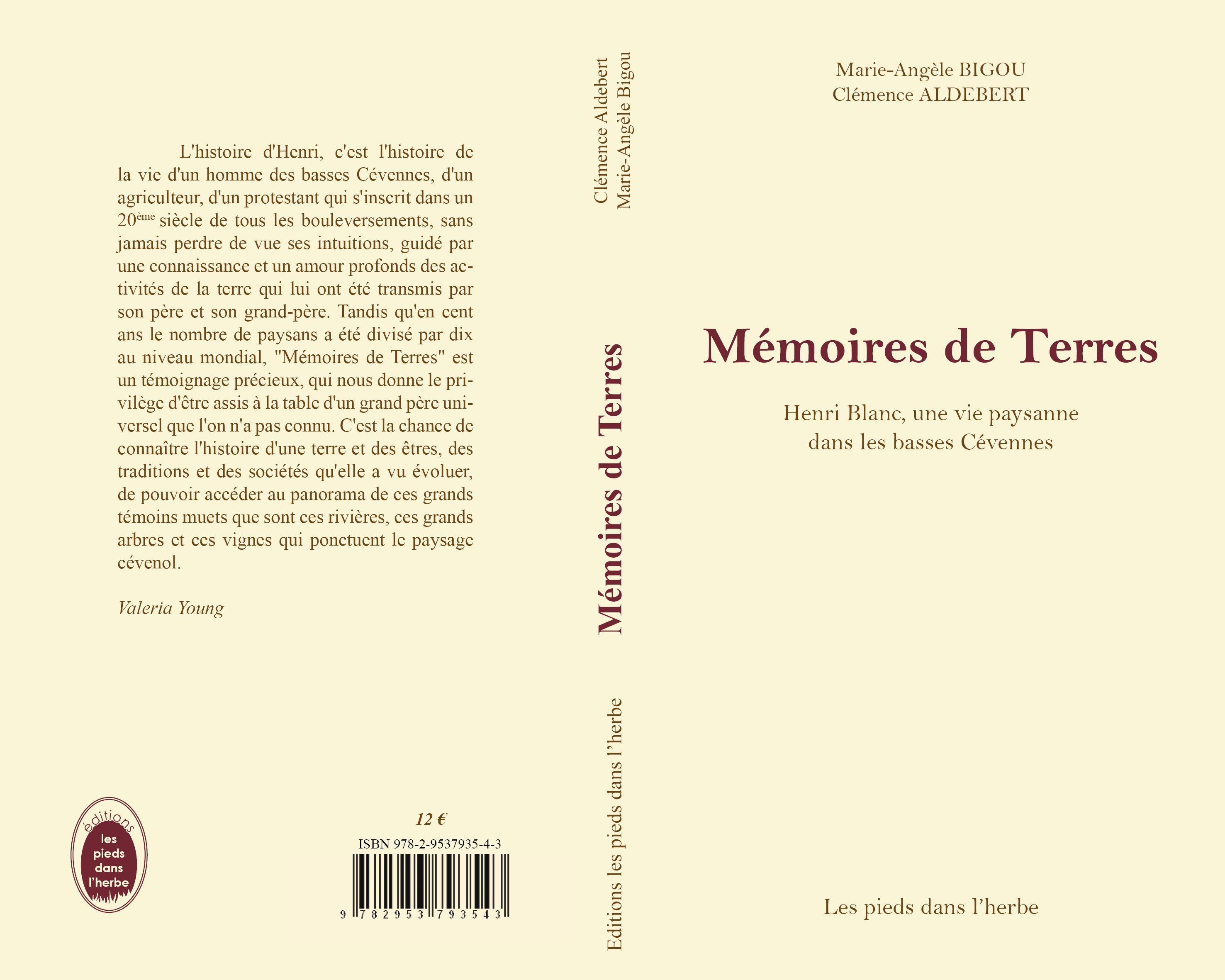 Mémoires de Terres. Henri Blanc, une vie paysanne dans les basses Cévennes