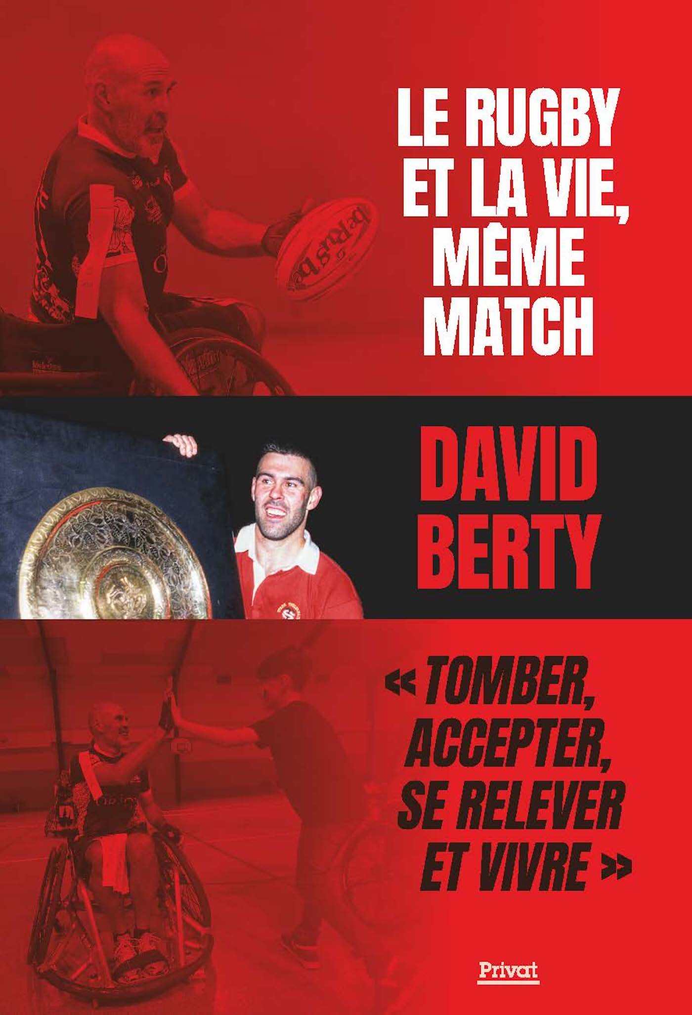 Le rugby et la vie, même match