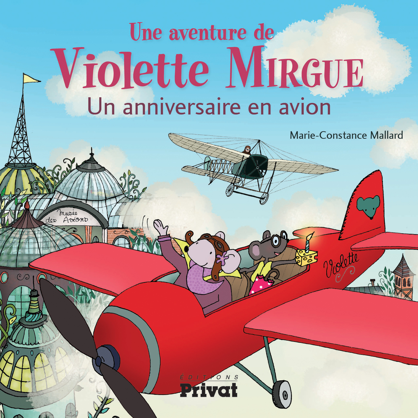 T3 AVENTURE DE VIOLETTE MIRGUE - UN ANNIVERSAIRE EN AVION