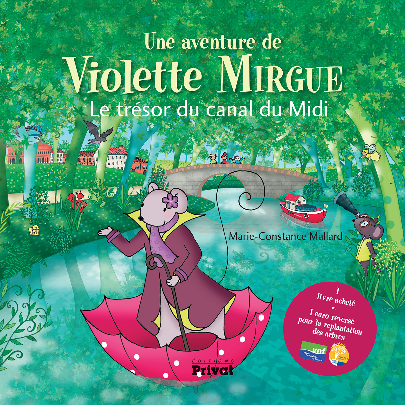 T6 AVENTURE DE VIOLETTE MIRGUE - LE TRESOR DU CANAL DU MIDI