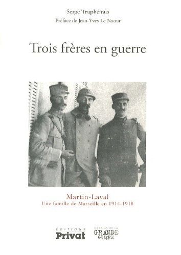 TROIS FRERES EN GUERRE