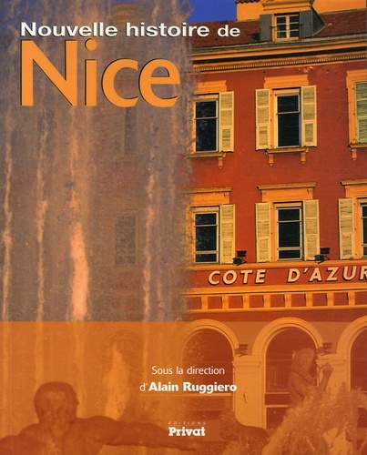 NOUVELLE HISTOIRE DE NICE