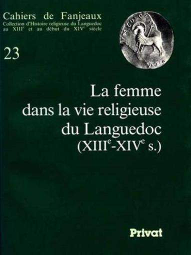 FEMME DANS LA VIE RELIGIEUSE EN LANGUEDOC - FANJEAUX N23
