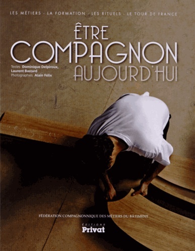 ETRE COMPAGNON AUJOURD'HUI