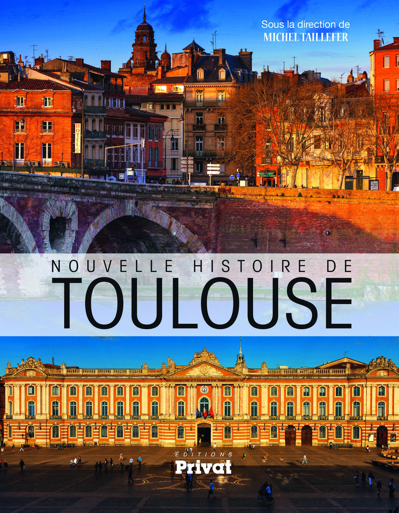 NOUVELLE HISTOIRE DE TOULOUSE