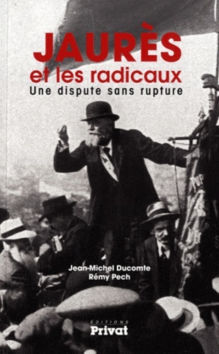 JAURES ET LES RADICAUX