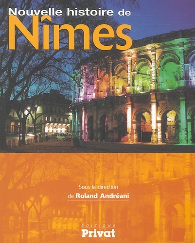 NOUVELLE HISTOIRE DE NIMES