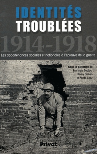 identites troublees, 1914-1918 (colloque)