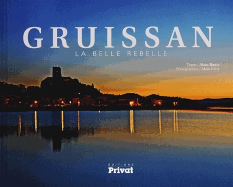 GRUISSAN LA BELLE REBELLE