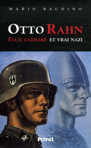 otto rahn - faux cathare et vrai nazi