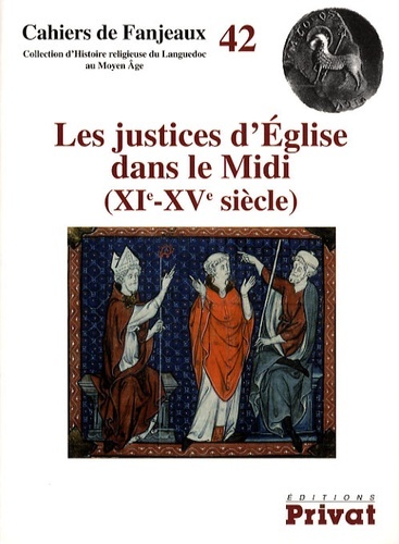 justices d'eglise dans le midi xie-xve siecles fanjeaux n42