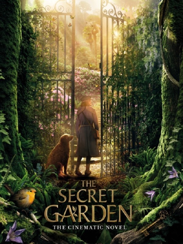 The Secret Garden: The Cinematic Novel
