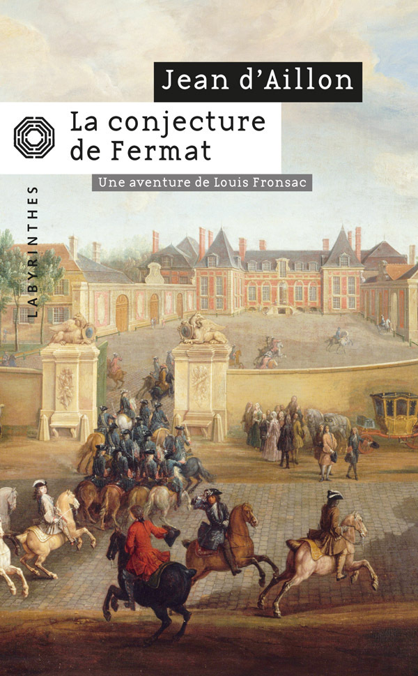 La Conjecture de Fermat