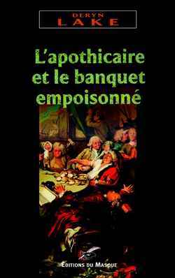 L APOTHICAIRE ET LE BANQUET EMPOISONNE