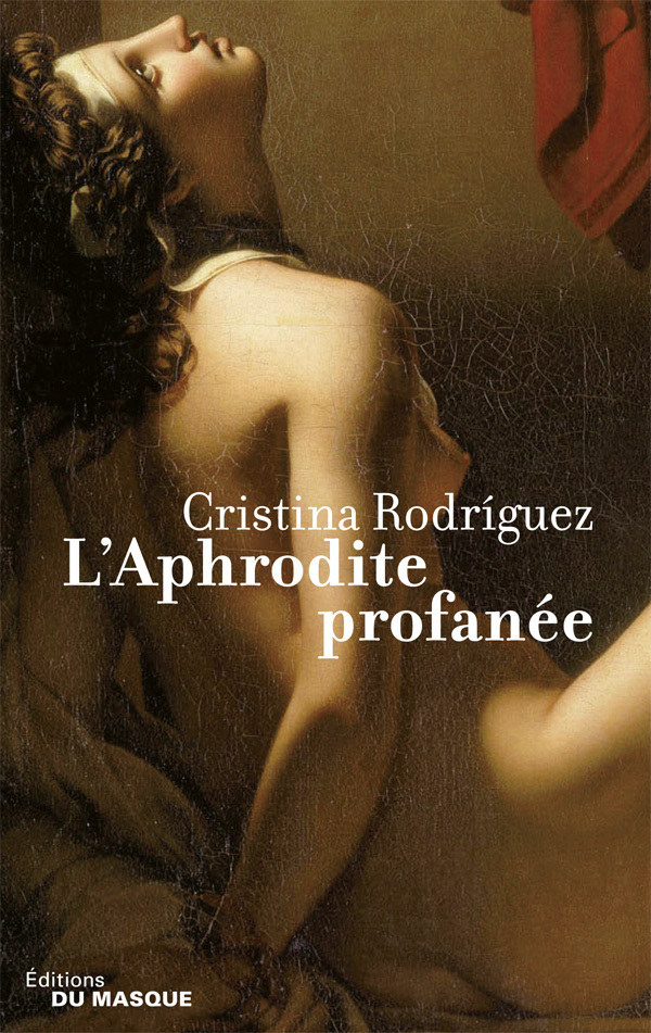 L'Aphrodite profanée