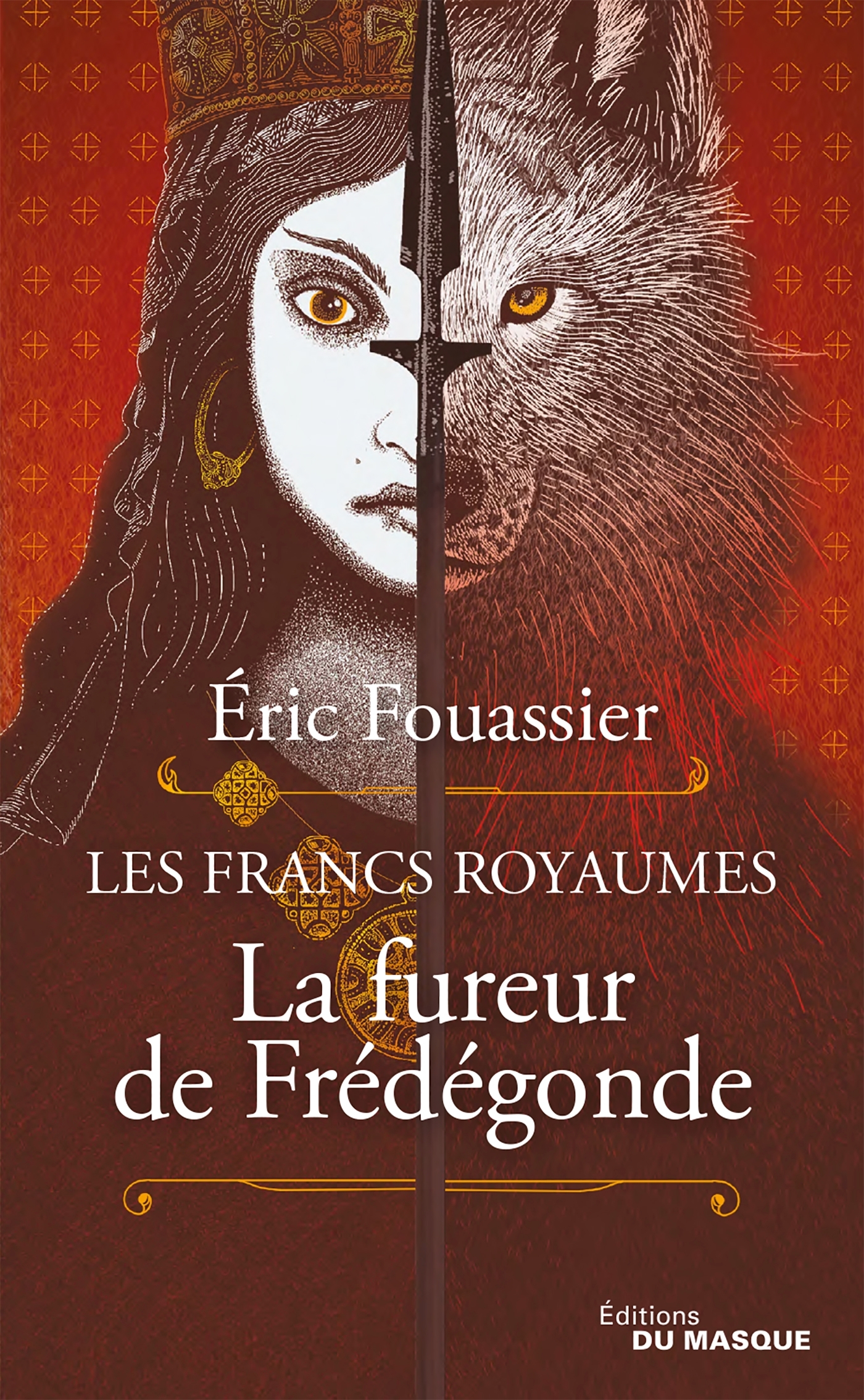 La Fureur de Frédégonde