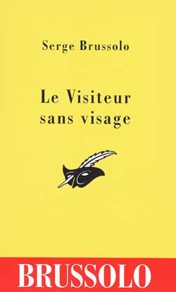 Le visiteur sans visage