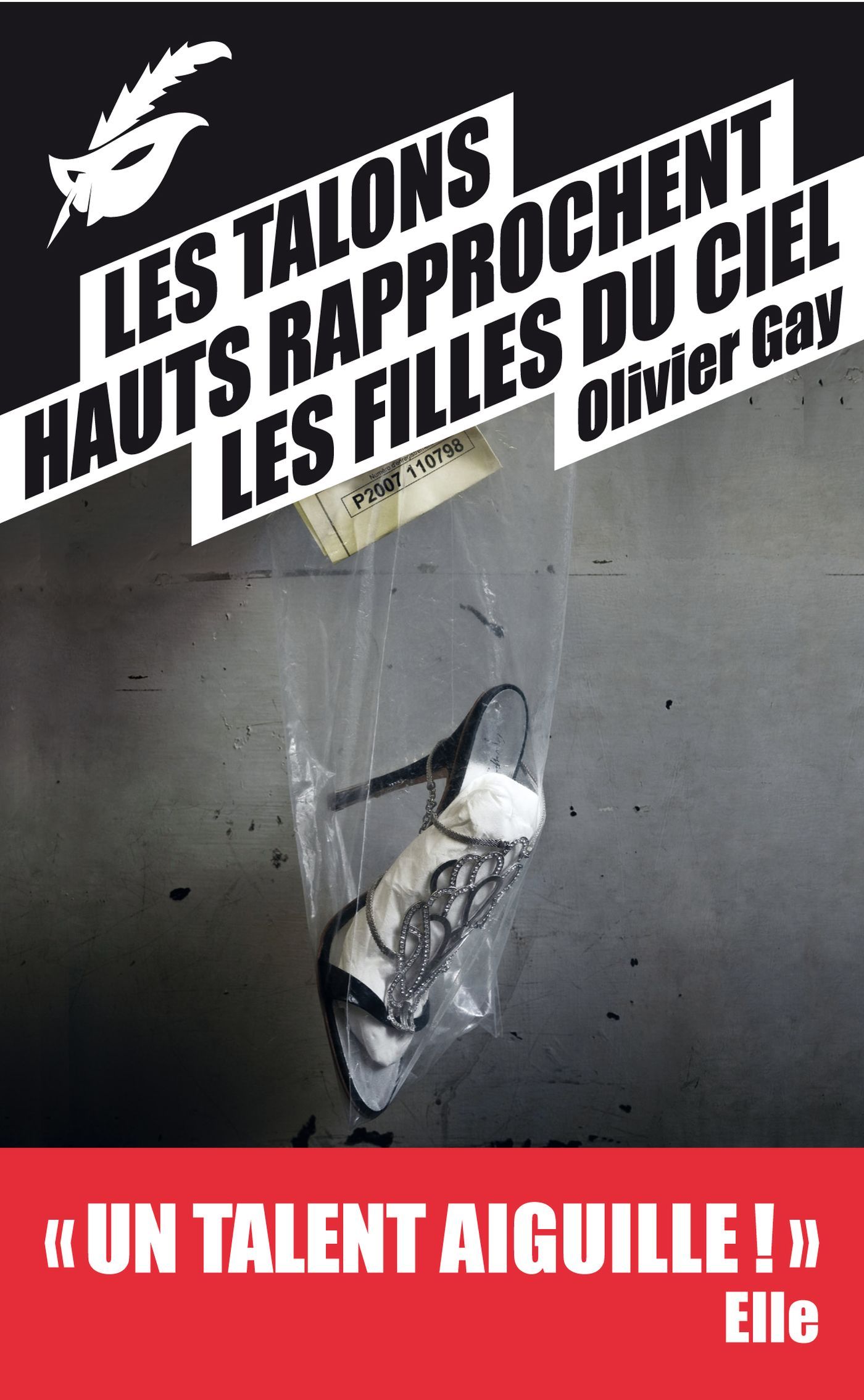 Les talons hauts rapprochent les filles du ciel - Prix du premier roman du festival de Beaune 2012